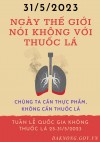 Hưởng ứng Tuần lế Quốc gia phòng, chống tác hại của thuốc lá 25-31/5 và ngày Thế giới không thuốc lá 31/5/2023 CHỦ ĐỀ  “Chúng ta cần thực phẩm, không cần thuốc lá”