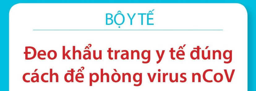 Đeo khẩu trang đúng cách phòng chống bệnh viêm đường hô hấp cấp do chủng mới của virus corona (nCoV)